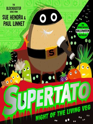cover image of Supertato Night of the Living Veg